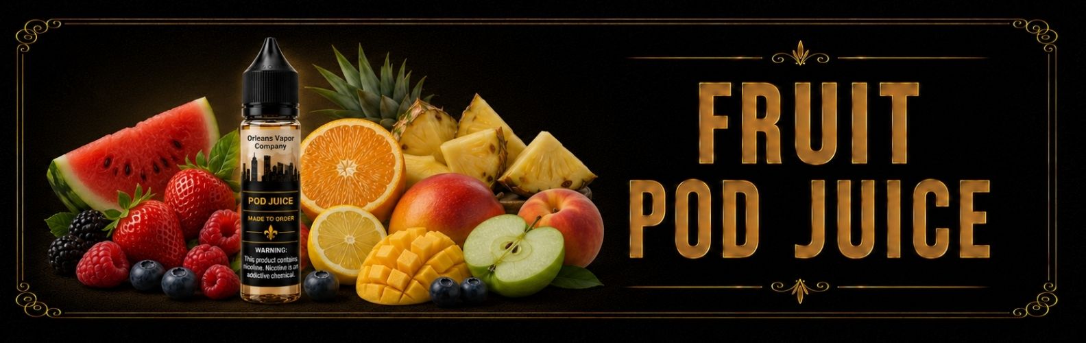 Fruit Pod Juice from Orleans Vapor Company